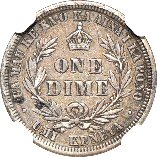 1883 Hawaii ten-cent piece XF-40, and an 1883 three-cent nickel PR-65, both NGC