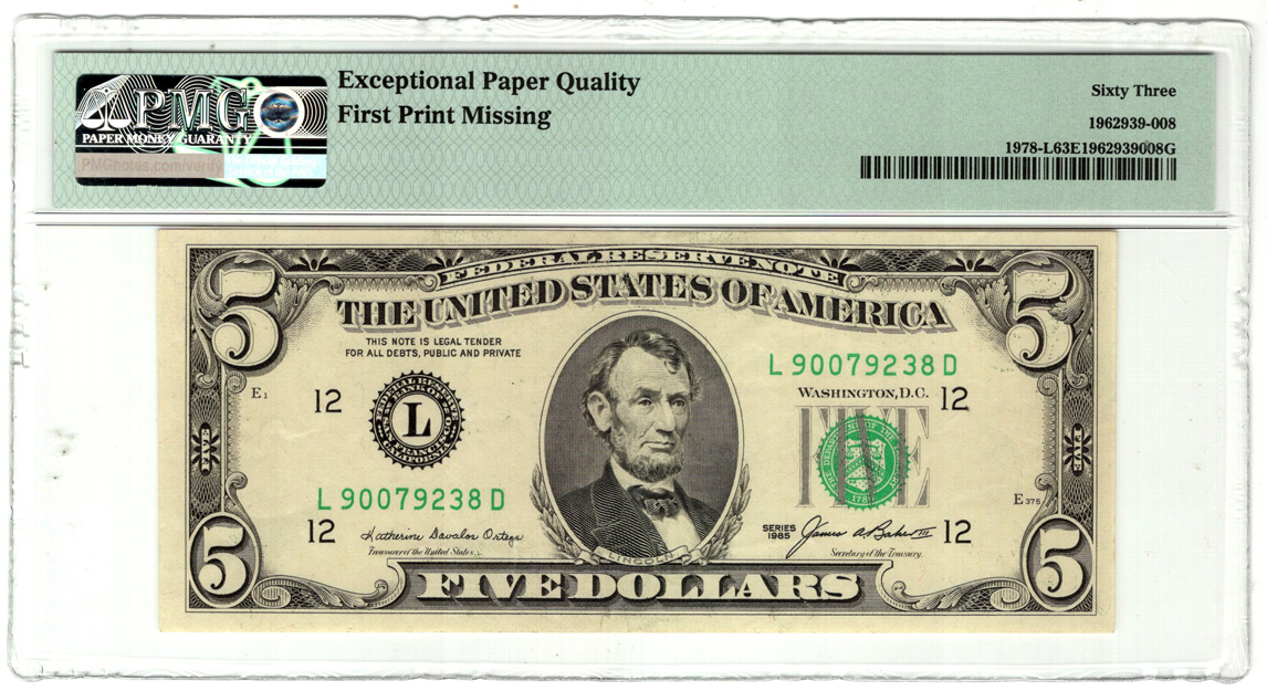 Error Currency - $5 1985 San Francisco FRN Fr# 1978-L First Print Missing - PMG ChCU-63 EPQ