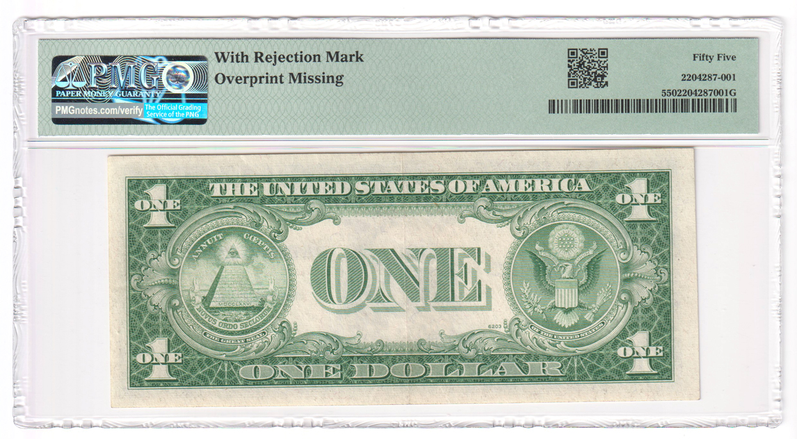 Error Currency - $1 small size silver certificate Overprint Missing PMG AU-55/with rejection mark