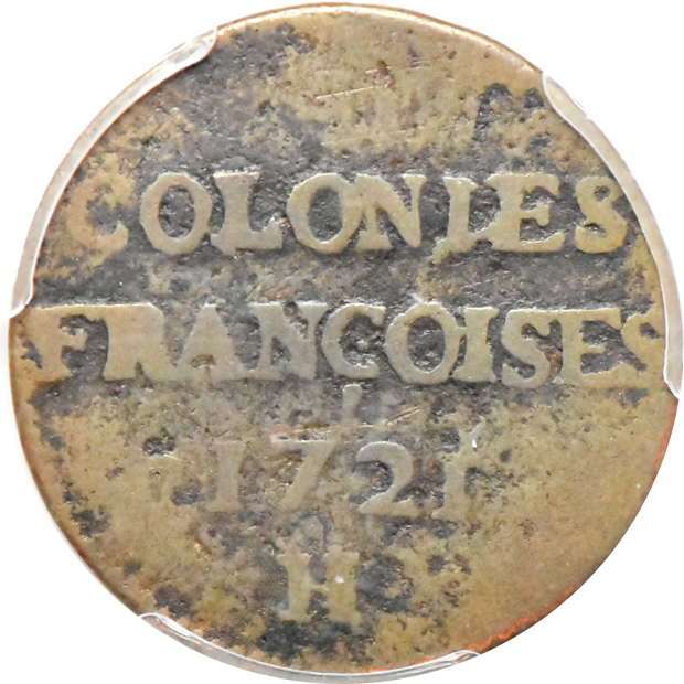 1721-H French Colonies 9 deniers F-12, and a 1739-A French Colonies Sou Marque XF-45, both PCGS