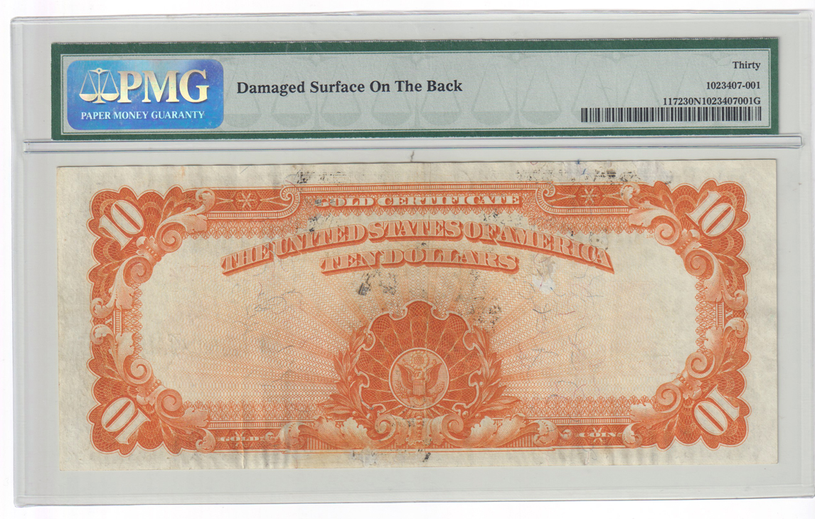 1907 $10 Fr# 1172 VF-30/damaged surface on the back, and a 1922 $20 Fr# 1187 VF-20/minor tear
