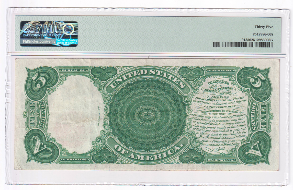 1907 $5 Woodchopper PCBLIC error Fr# 91 - PMG VF-35