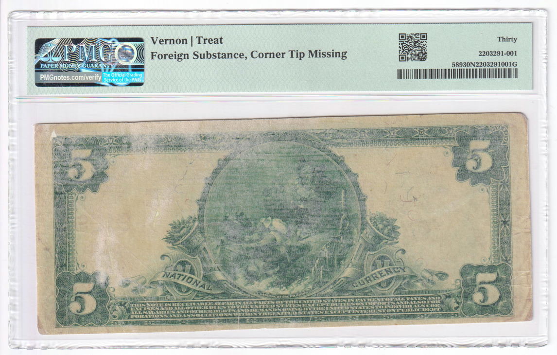 Serial Number 1 1902 $5 Red Seal - Ilion, NY Charter #9109 - PMG VF-30/foreign substance/corner tip missing