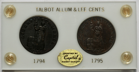 1794 and 1795 Talbot Allum and Lee Cents in Capital Plastics holder