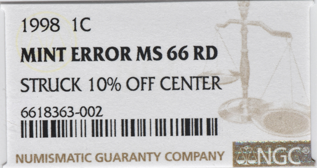 1998 Cent Struck 10% Off Center NGC, MS-66 RD