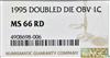 1995 Cent Doubled Die Obverse NGC, MS-66 RD