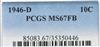 1946-D Dime PCGS, MS-67 FT