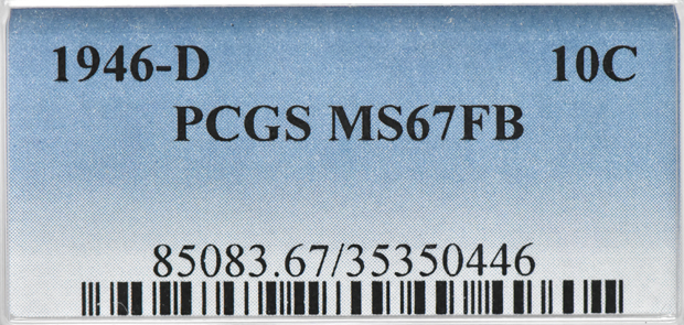 1946-D Dime PCGS, MS-67 FT