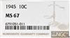 1945 Dime NGC, MS-67