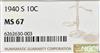1940-S Dime NGC, MS-67