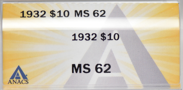 1932 Gold $10 ANACS, MS-62