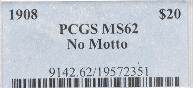 1908 Gold $20 NO MOTTO PCGS, MS-62