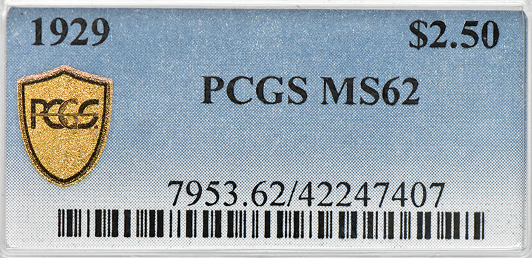 1929 Gold $2.50 PCGS, MS-62
