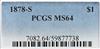 1878-S Silver Dollar PCGS, MS-64
