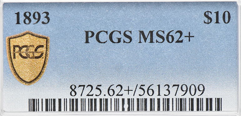 1893 Gold $10 PCGS, MS-62+