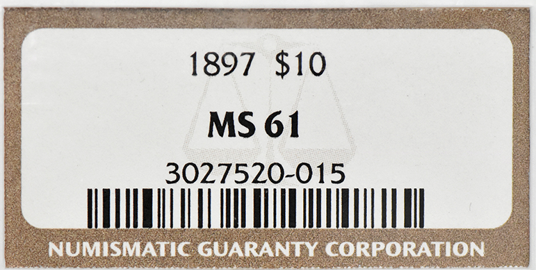 1897 Gold $10 NGC, MS-61