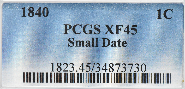 1840 Cent Small Date PCGS, XF-45 BN