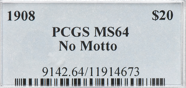 1908 Gold $20 NO MOTTO PCGS, MS-64