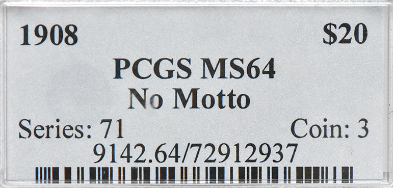 1908 Gold $20 NO MOTTO PCGS, MS-64