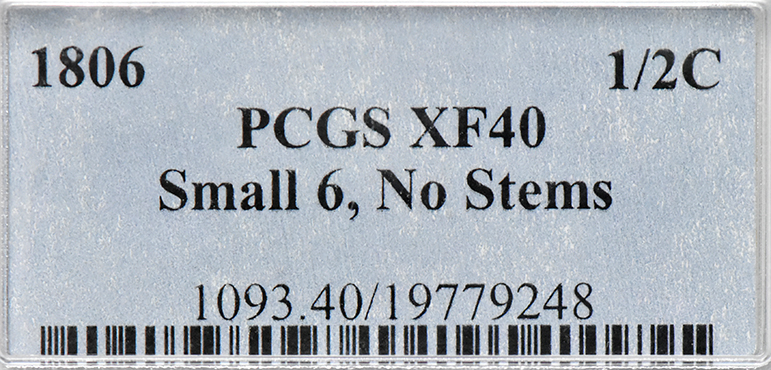 1806 Small 6 No Stems Half Cent PCGS, XF-40 BN